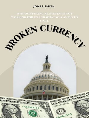 cover image of Broken Currency